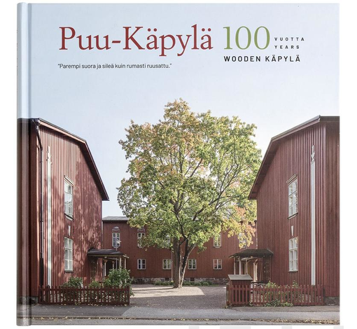 Puu-Käpylä 100 vuotta -kirjan kansi