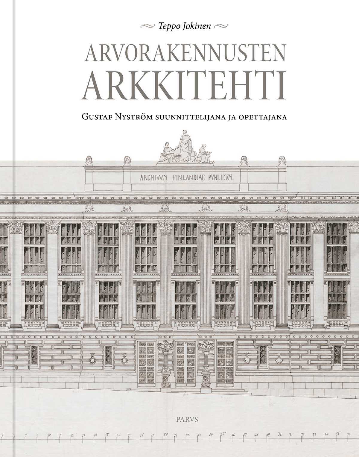 Arvorakennusten arkkitehti -kirjan kansi